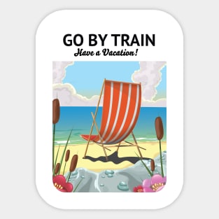 Go By Train "have a vacation!" Sticker